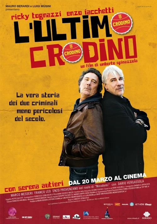Movie poster for L'ultimo Crodino (2009)