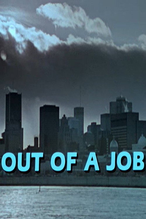Movie poster for Out of a Job (1986)
