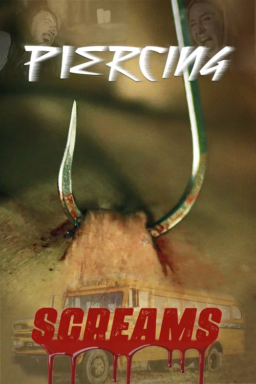 Movie poster for Piercing Screams (2025)