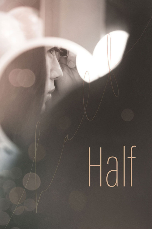 Movie poster for Half (2016)