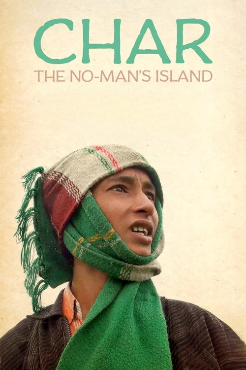 Movie poster for Char... the No Man's Island (2012)