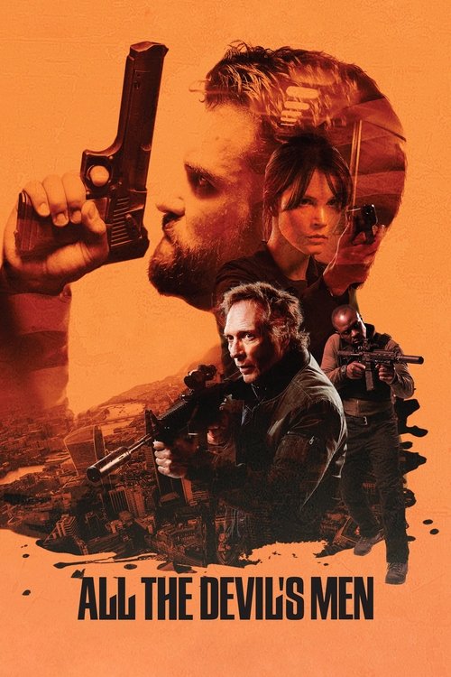 Movie poster for All the Devil's Men (2018)