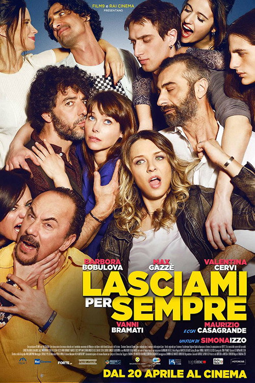 Movie poster for Lasciami Per Sempre (2017)