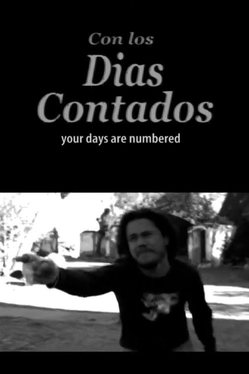 Movie poster for Con los días contados (2005)