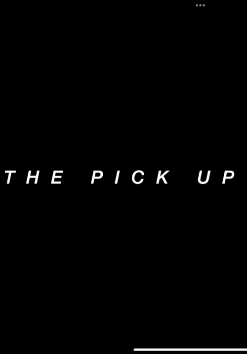 Movie poster for The Pick Up (2022)
