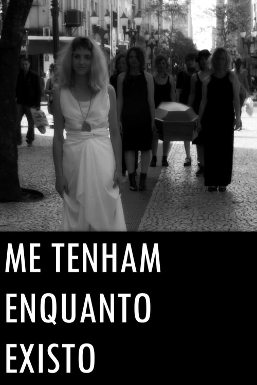 Movie poster for Me tenham enquanto existo (2019)