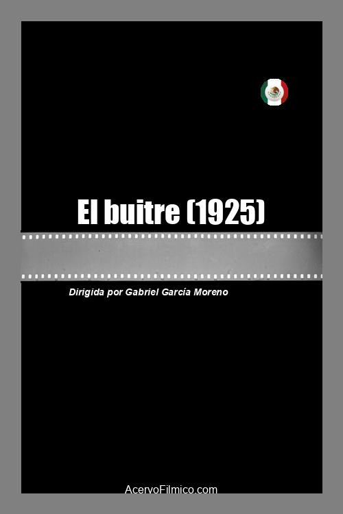Movie poster for El buitre (1925)