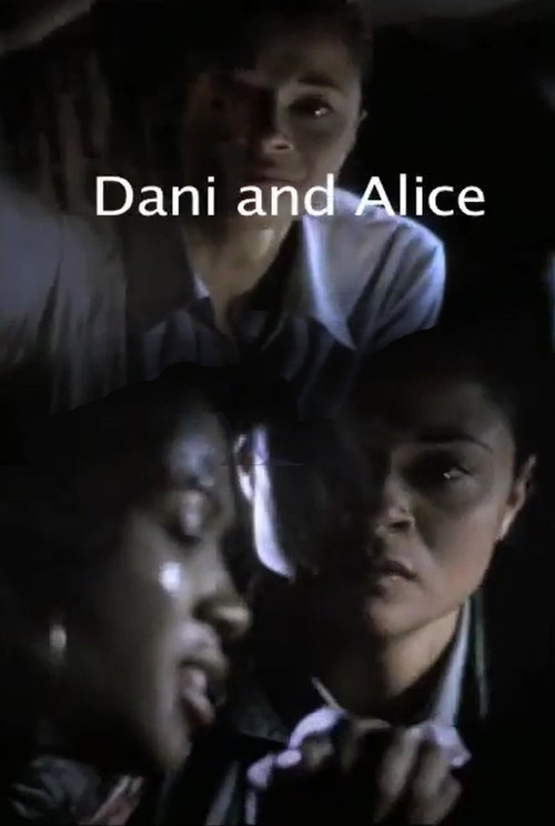 Movie poster for Dani and Alice (2005)