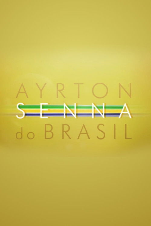 Ayrton Senna do Brasil poster