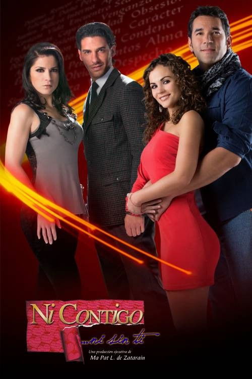 Ni contigo ni sin ti poster