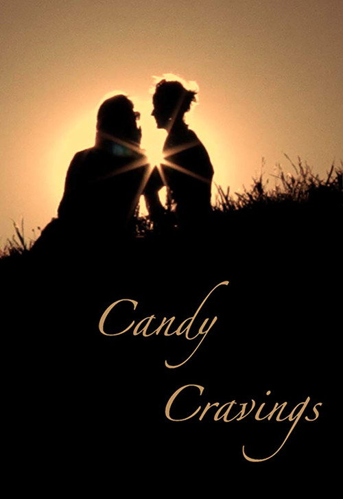 Movie poster for Candy Cravings (2013)