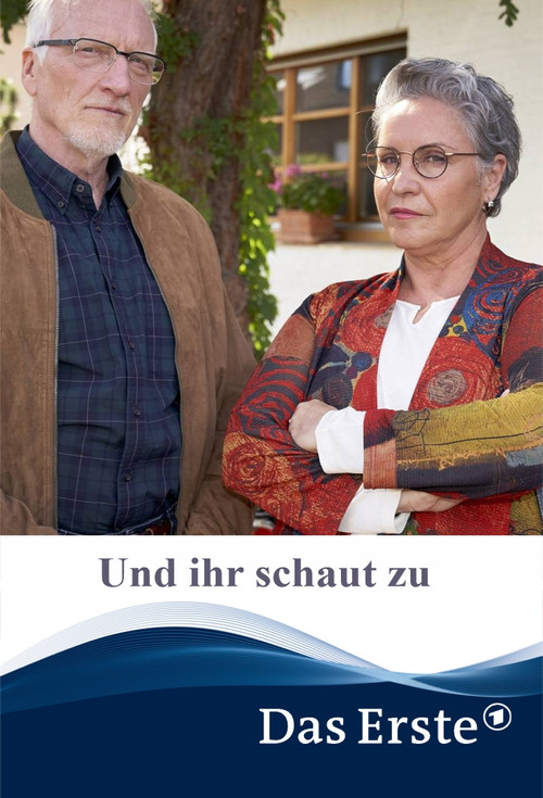 Movie poster for Und ihr schaut zu (2022)