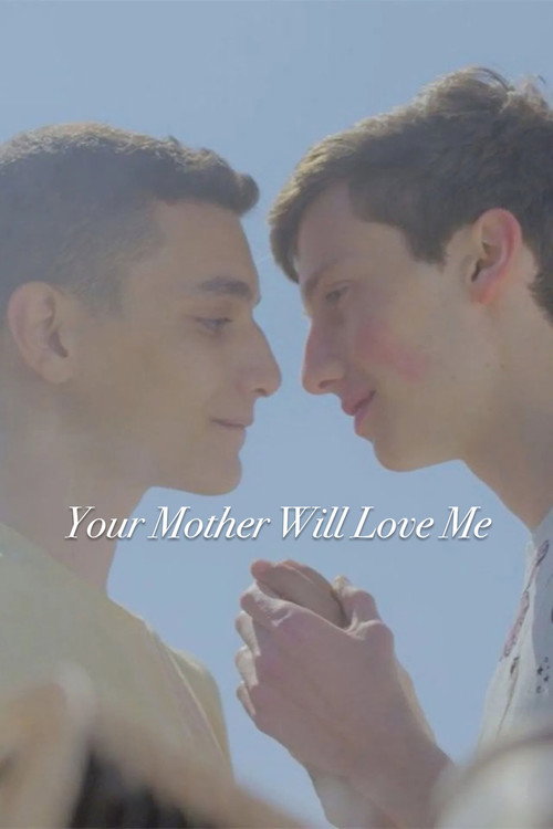Movie poster for Your Mother Will Love Me (2023)