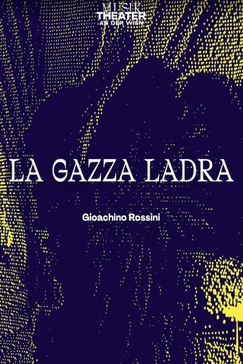 Movie poster for Rossini: La gazza ladra (2022)