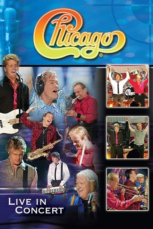 Movie poster for Chicago Live on SoundStage (2004)