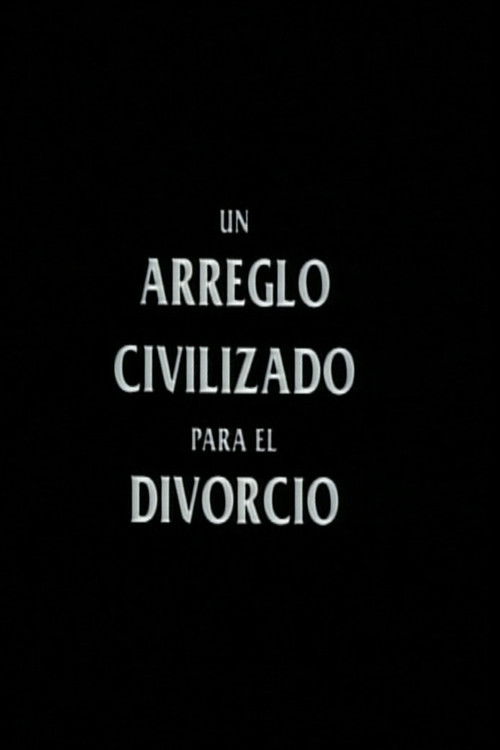 Movie poster for A Civilized Arrangement for Divorce (1992)