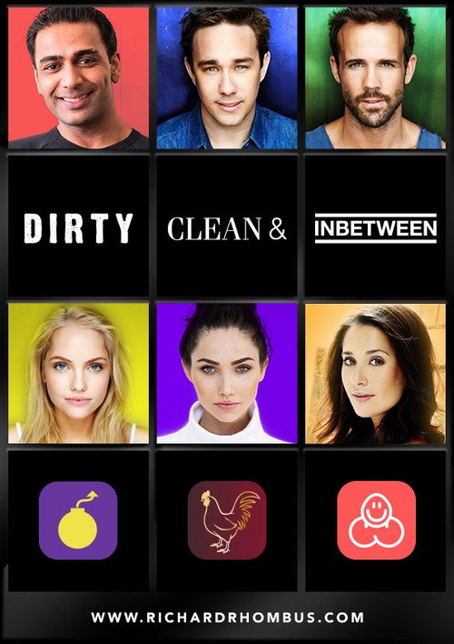 Movie poster for Dirty, Clean, & Inbetween (2017)