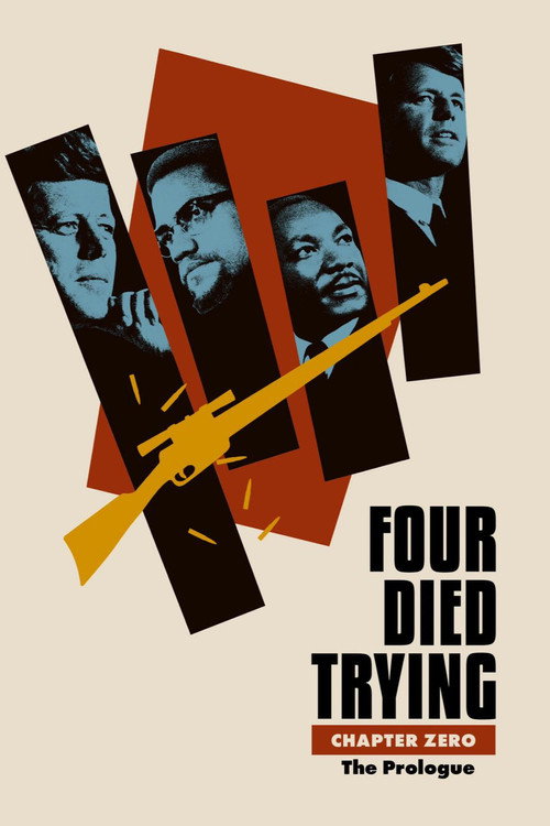 Movie poster for Four Died Trying: Prologue (2023)