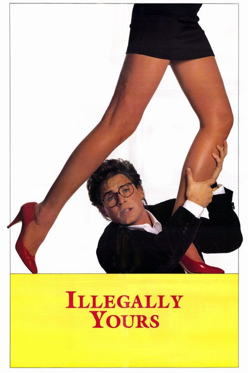 Movie poster for Illegally Yours (1988)