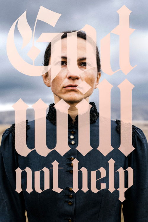 Movie poster for God Will Not Help (2025)