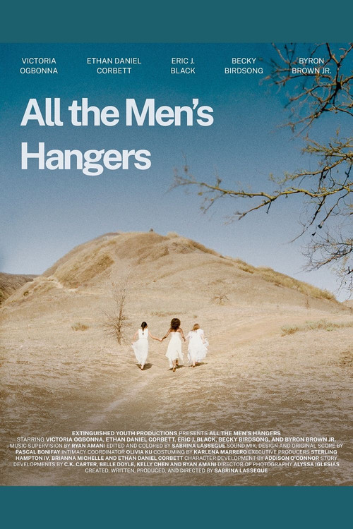 Movie poster for All The Men's Hangers (2025)