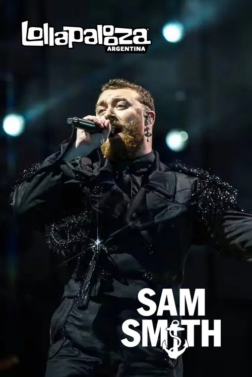 Movie poster for Sam Smith: Lollapalooza Argentina (2024)