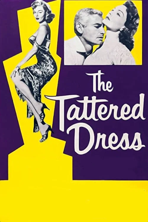 Movie poster for The Tattered Dress (1957)