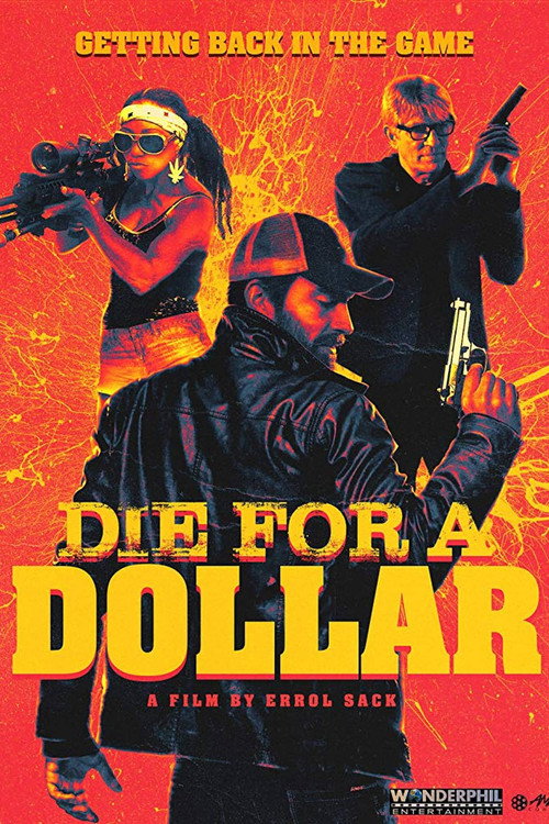 Movie poster for Die for a Dollar (2019)