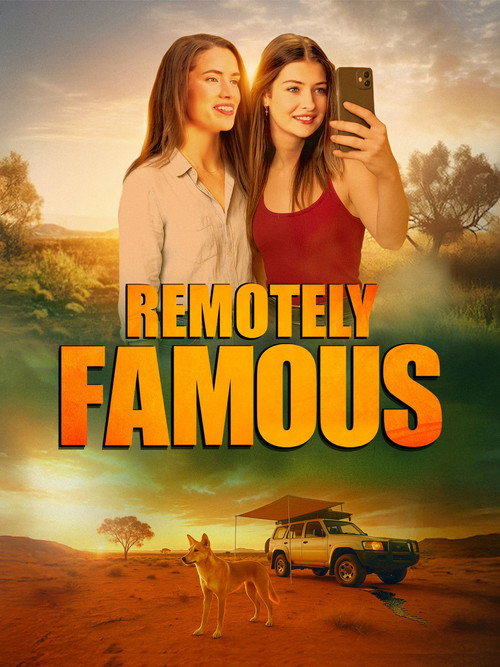 Movie poster for Remotely Famous (2025)