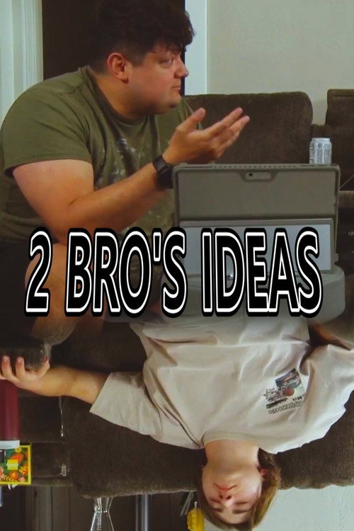 Movie poster for 2 Bro's Ideas (2026)
