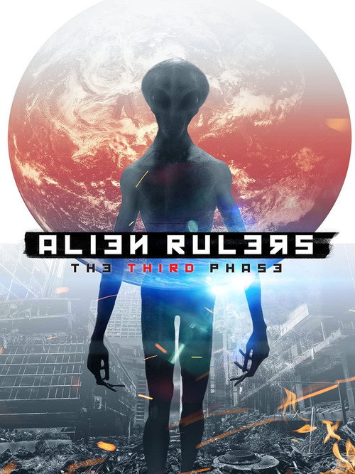 Movie poster for Alien Rulers: The Third Phase (2021)
