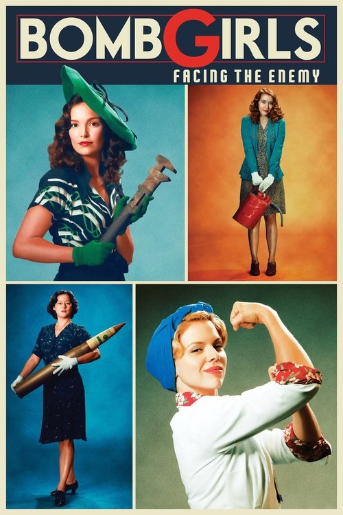 Movie poster for Bomb Girls: Facing the Enemy (2014)