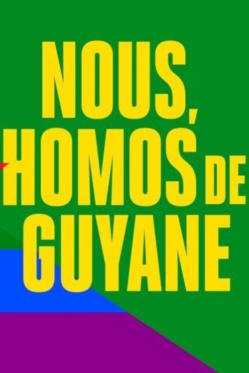 Movie poster for Nous, homos de Guyane (2019)