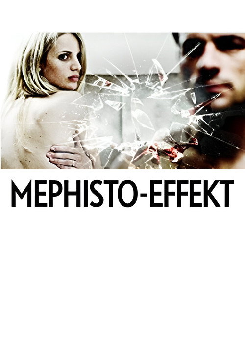 Movie poster for Mephisto-Effekt (2013)