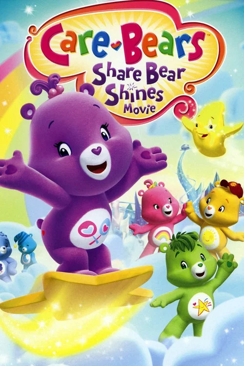 Movie poster for Care Bears: Share Bear Shines (2011)
