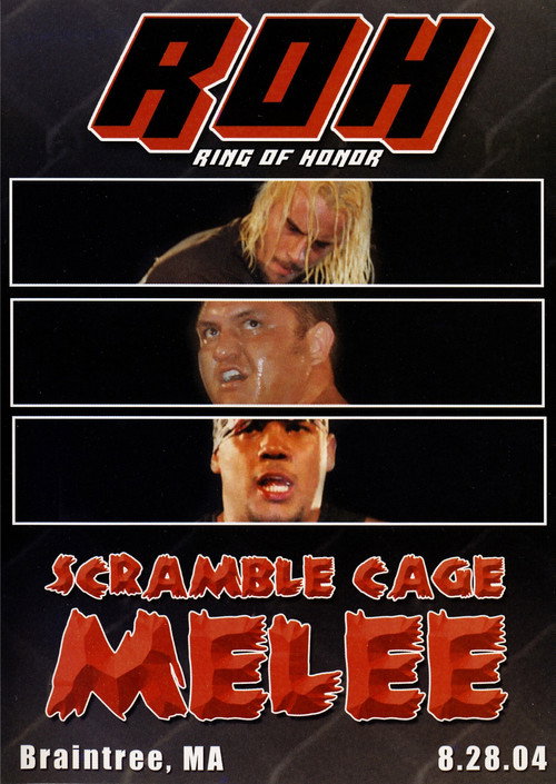 Movie poster for ROH: Scramble Cage Melee (2004)
