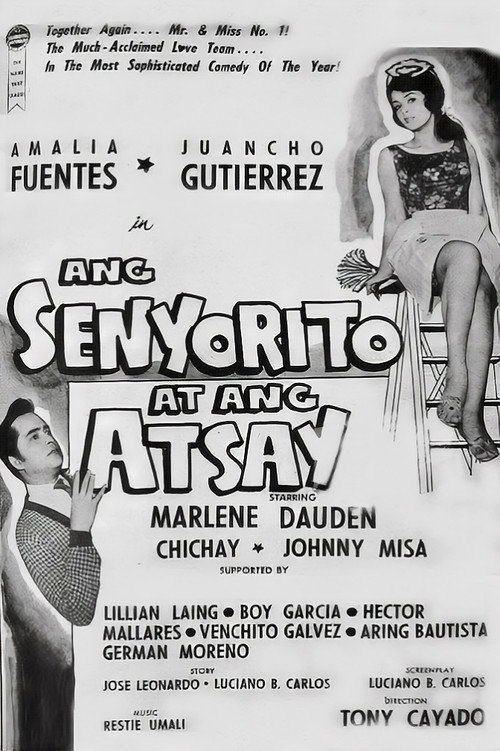 Movie poster for Ang Senyorito At Ang Atsay (1963)