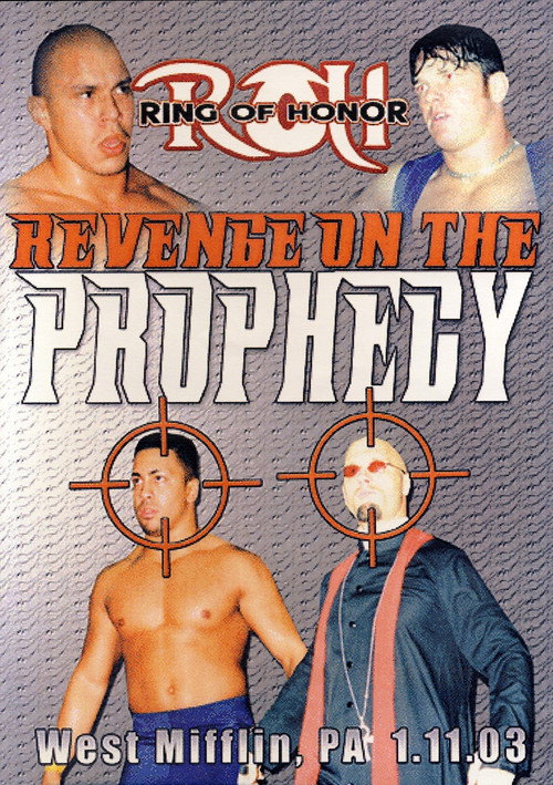 Movie poster for ROH: Revenge on the Prophecy (2003)