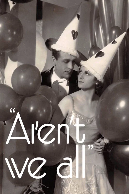 Movie poster for Aren't We All? (1932)