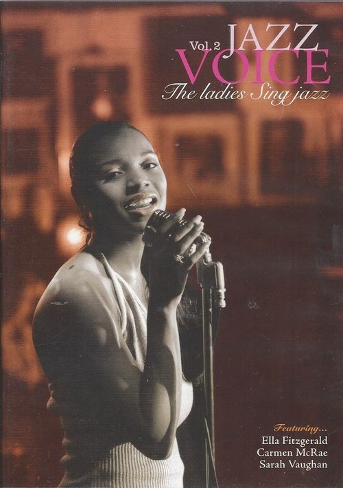 Movie poster for Jazz Voice - The Ladies sing Jazz Vol.2 (2006)