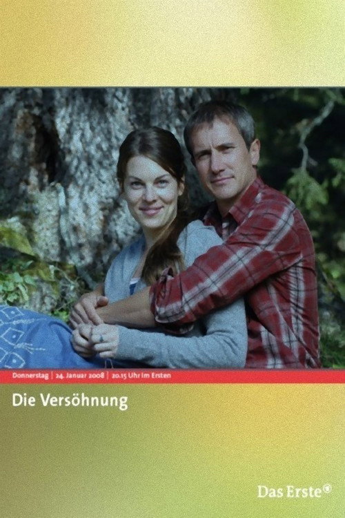 Movie poster for Die Versöhnung (2008)