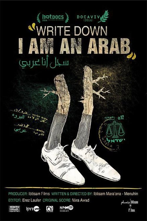 Movie poster for Write Down, I Am an Arab (2014)