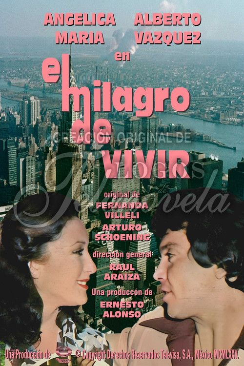 El milagro de vivir poster