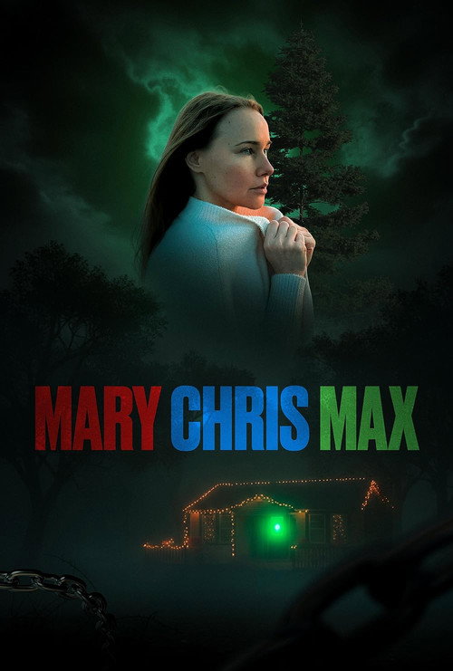 Movie poster for Mary Chris Max (2025)