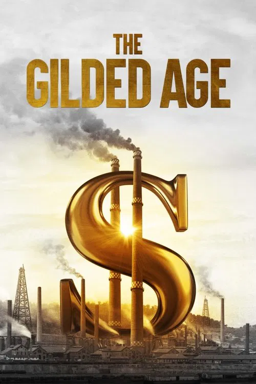 Movie poster for The Gilded Age (2018)