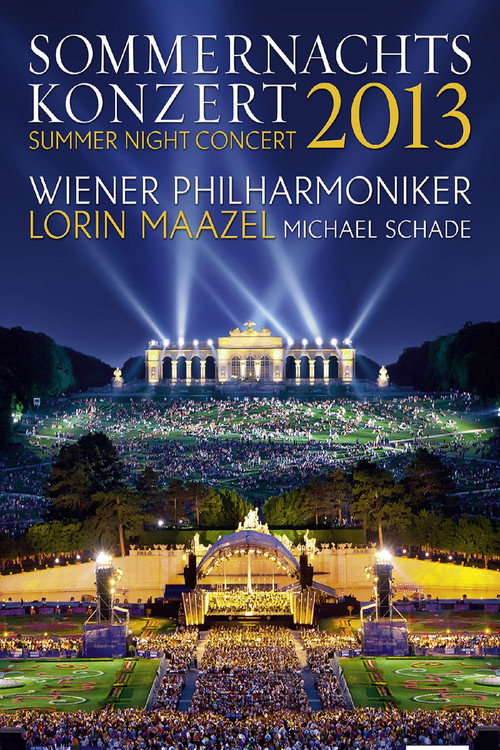 Movie poster for Summer Night Concert: 2013 - Vienna Philharmonic (2013)