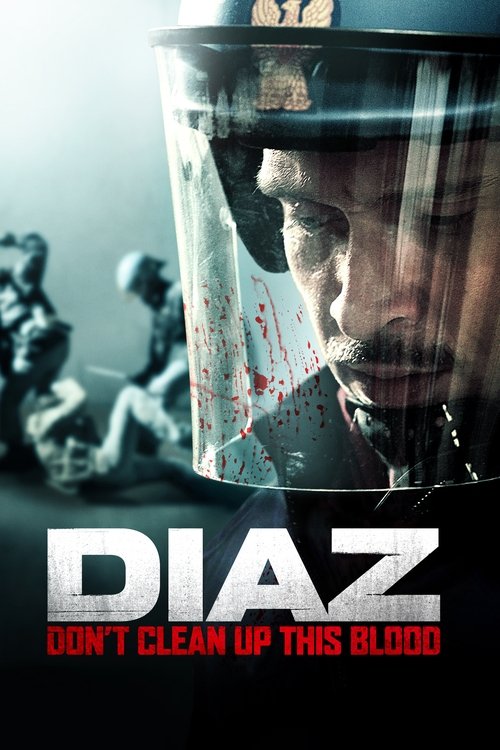 Movie poster for Diaz - Don't Clean Up This Blood (2012)