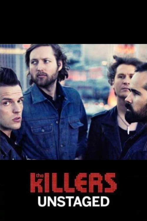 Movie poster for The Killers: Unstaged (2012)