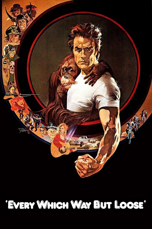 Movie poster for Every Which Way but Loose (1978)