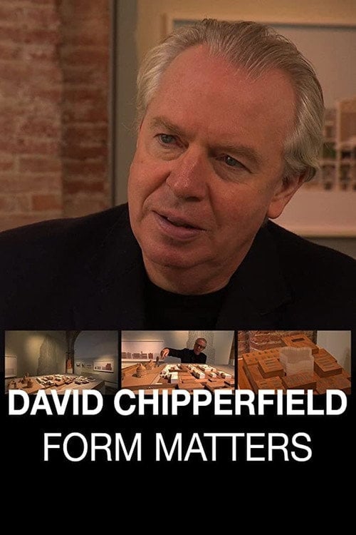 Movie poster for David Chipperfield: Form Matters (2012)